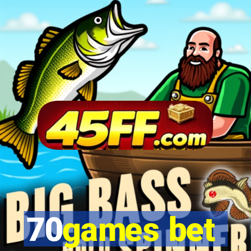 70games bet